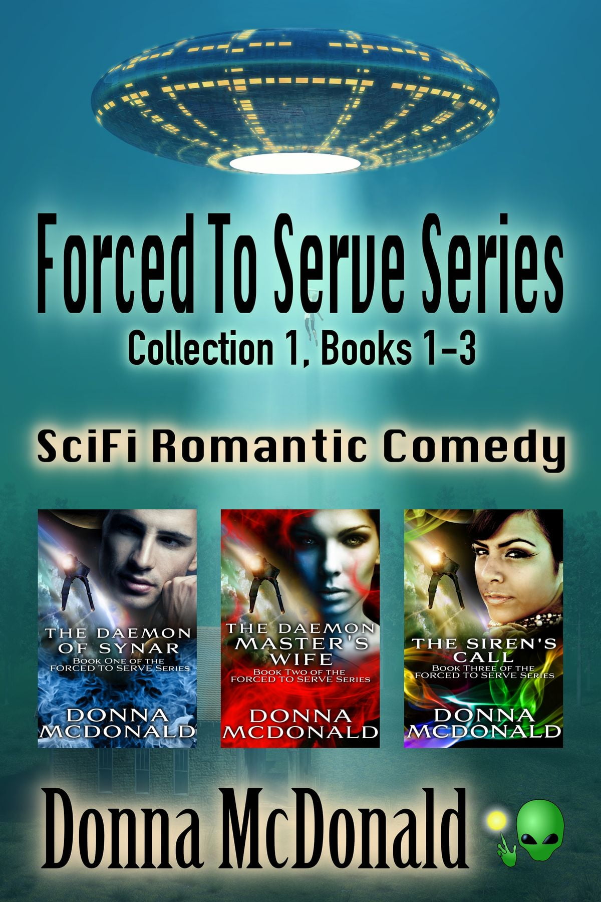 The Daemon Of Synar (Forced To Serve Book 1)
